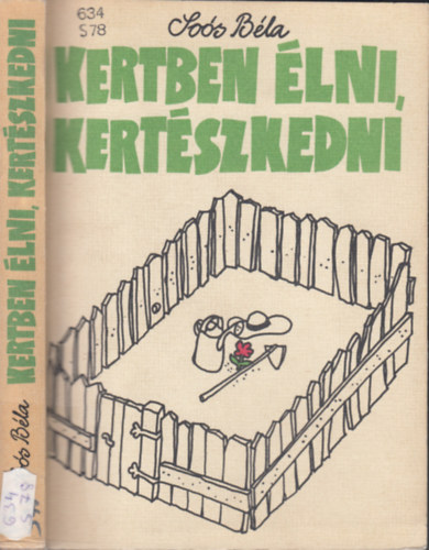 Sos Bla - Kertben lni, kertszkedni