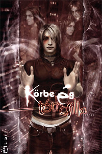 Tth Csilla - Krbe g