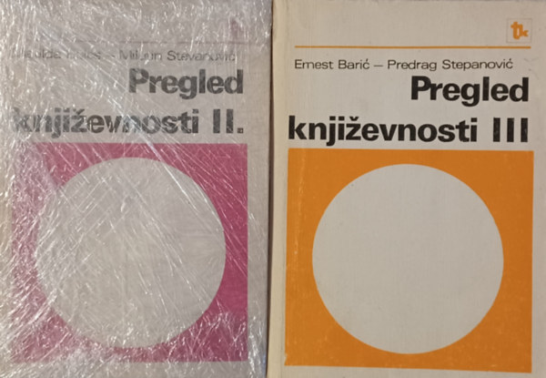 Matilda Blcs Milutin Stevanovic, Emest Baric Predrag Stepanovic - Pregled knjizevnosti II. + Pregled knjizevnosti III. (2 m)
