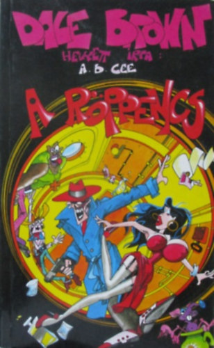 A.B. Cee - A röppencs