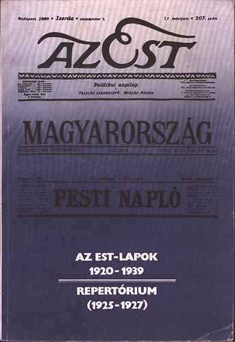 Pesti Ern� (�ssze�ll.) - Az Est-lapok 1920-1939 - Repert�rium (1925-1927)