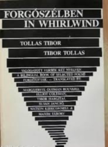 Tollas Tibor - Forgószélben