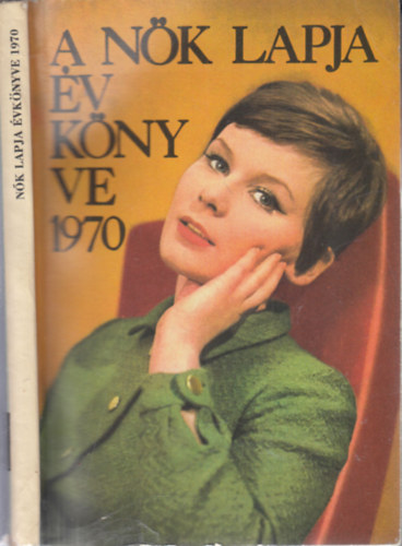 Nmeti Irn (szerk.) - A Nk lapja vknyve 1970