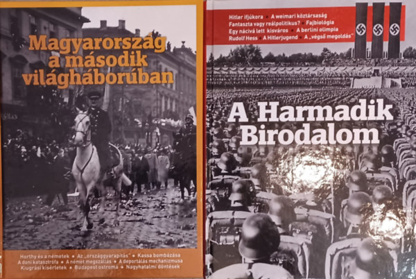 Vargyai Gyula, Győrffy Iván - Litván Dániel - Papp Gábor - Magyarország a második világháborúban + A Harmadik Birodalom (2 mű)