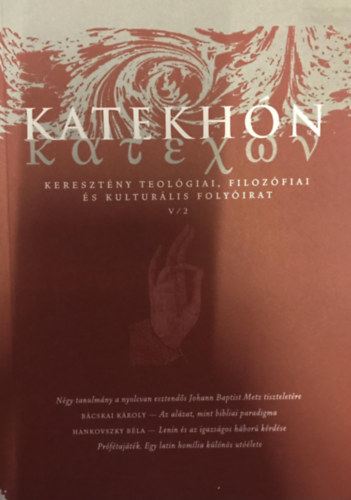 Dr. Hankovszky B�la (szerk.) - Katekh�n V. �vfolyam 2. sz�m