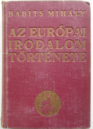 Babits Mihály - Az európai irodalom története