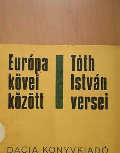 T�th Istv�n - Eur�pa k�vei k�z�tt