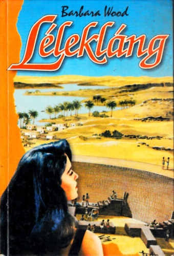 Barbara Wood - L�lekl�ng