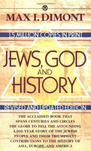 Max I. Dimont - Jews, God and History