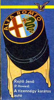 Rejt� Jen� - A tizenn�gy kar�tos aut�