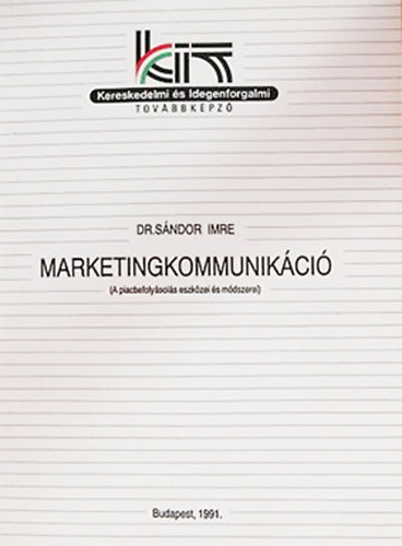 Sándor Imre - Marketingkommunikáció