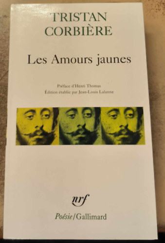 Tristan Corbiere - Les Amours Jaunes