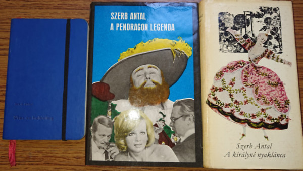 Szerb Antal - 3 könyv Szerb Antaltól: Utas és holdvilág, A Pendragon legenda, A királyné nyaklánca