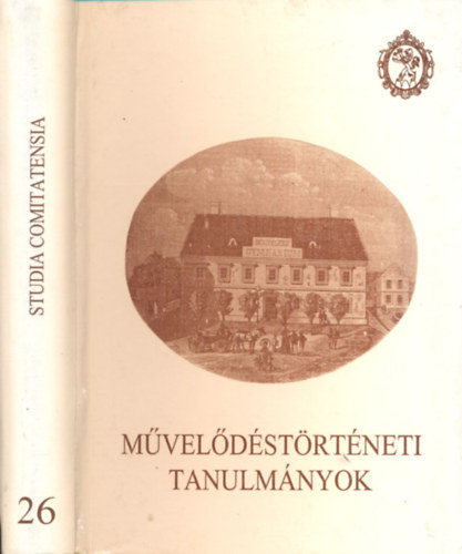 Farkas Rozlia (szerk.) - Mveldstrtneti tanulmnyok (Studia Comitatensia 26.)