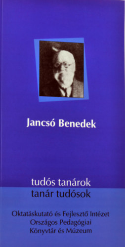 Jáki László - Dr. Jancsó Benedek - Tudós tanárok - tanár tudósok