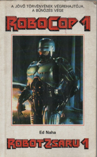 Ed Naha - Robotzsaru 1