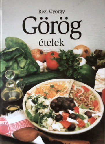 Rezi György - Görög ételek