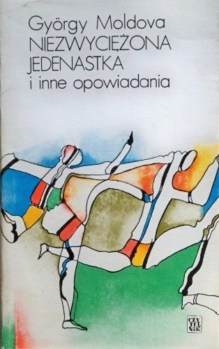 Gyrgy Modova - Niezwyciona jedenastka