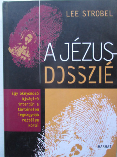 Strobel, Lee - A J�zus-dosszi�