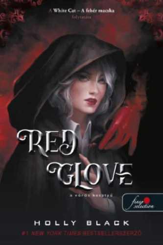 Holly Black - Red Glove - A vörös kesztyű