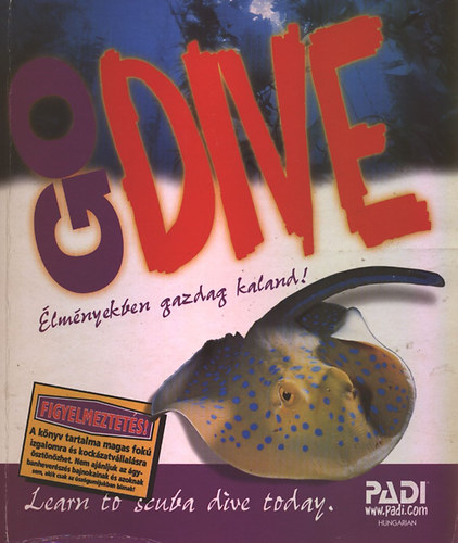 Drew Richardson - GO DIVE- Nyltvzi bvr kziknyv - PADI