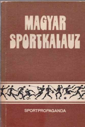 Perlai Rezs (szerk.) - Magyar sportkalauz