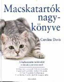 Caroline Davis - Macskatartk nagyknyve