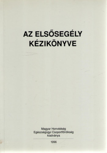 Az els�seg�ly k�zik�nyve