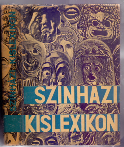Hont Ferenc (fszerk.), Staud Gza (szerk.) - Sznhzi kislexikon