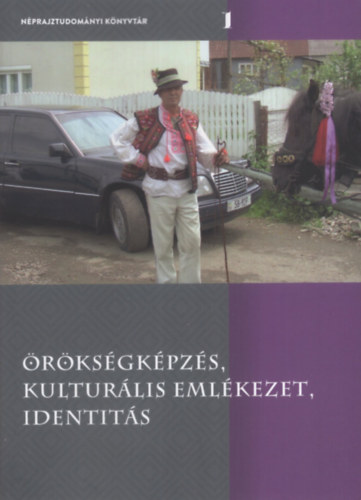 Eitler Ágnes (szerk.), Ament-Kovács Bence (szerk.) - Örökségképzés, kulturális emlékezet, identitás