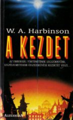 W. A. Harbinson - A kezdet