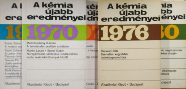 Cskvri Bla (szerk.) - A kmia jabb eredmnyei 1, 3, 5, 30, 49 (5 ktet)