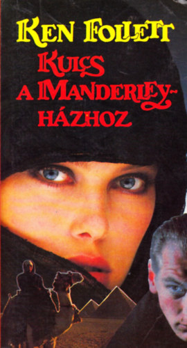 Ken Follett - Kulcs a Manderley-házhoz