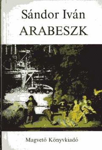 Sndor Ivn - Arabeszk