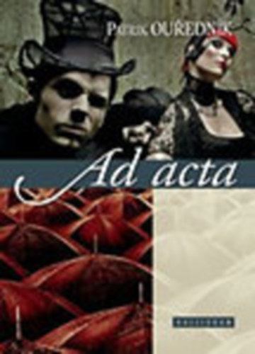 Patrik Ouredn�k - Ad acta
