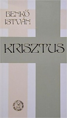 Benk Istvn - Krisztus