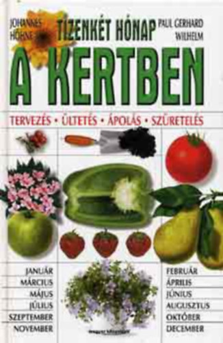 Hhne -Wilhem - Tizenkt hnap a kertben