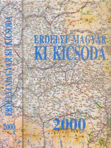 Takács Csaba, Stanik István - Erdélyi magyar ki kicsoda 2000