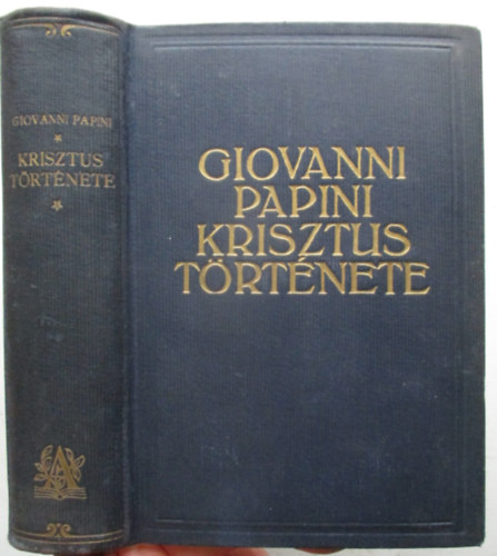 Giovanni Papini - Krisztus története