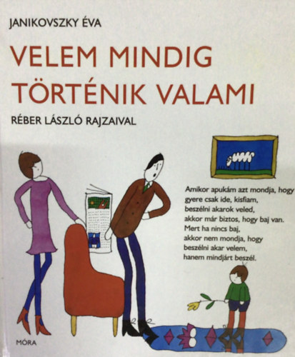 Janikovszky Éva - Velem mindig történik valami