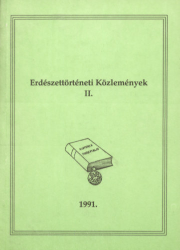 Dr. Oroszi S�ndor (szerk.) - Erd�szett�rt�neti K�zlem�nyek II.