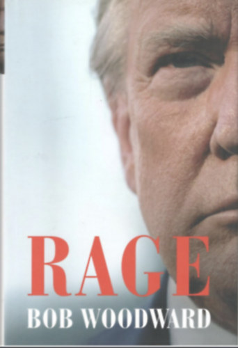 Bob Woodward - Rage