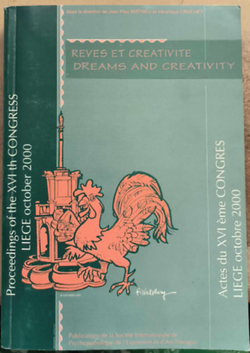 Reves et Creativite / Ddreams and Creativity ("Álmok és kreativitás" francia és angol nyelven)
