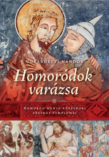 Udvarhelyi Nndor - Homordok varzsa