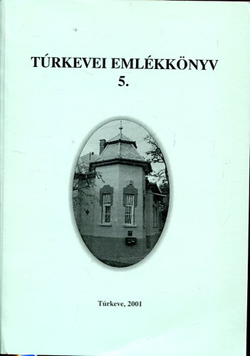 Örsi Júlianna - Túrkevei emlékkönyv 5.