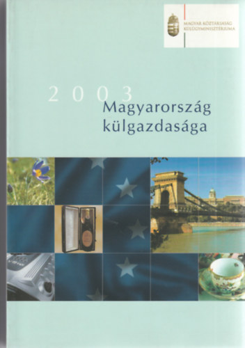 Magyarorsz�g k�lgazdas�ga 2003