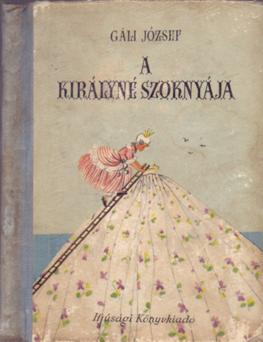 Gli Jzsef - A kirlyn szoknyja