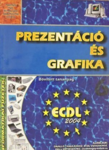 Brtfai Barnabs; Szcs S. - Prezentci s grafika (bvtett tananyag)