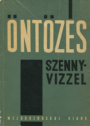 �nt�z�s szennyv�zzel
