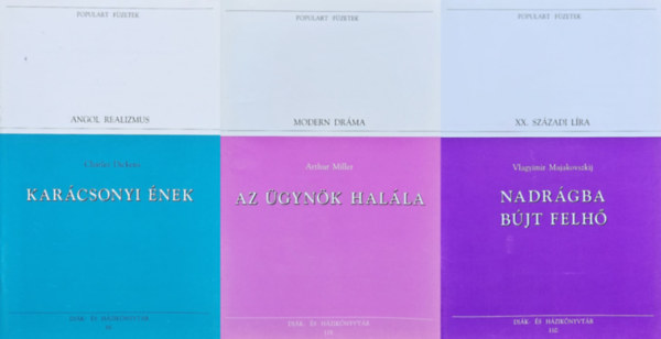 Charles Dickens, Arthur Miller, Vlagyimir Majakovszkij - 3 db Populart füzet kötelezők: Karácsonyi ének + Az ügynök halála + Nadrágba bújt felhő